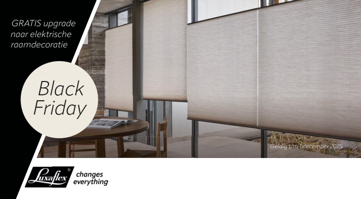 Gratis upgrade naar elektrische raamdecoratie van het merk Luxaflex